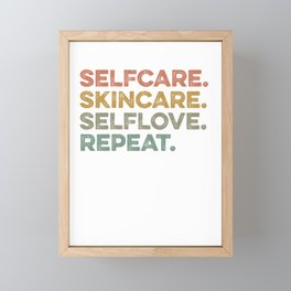 Selfcare Skincare Selflove Repeat Esthetician Framed Mini Art Print