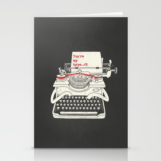 You're my type Stationery Cards