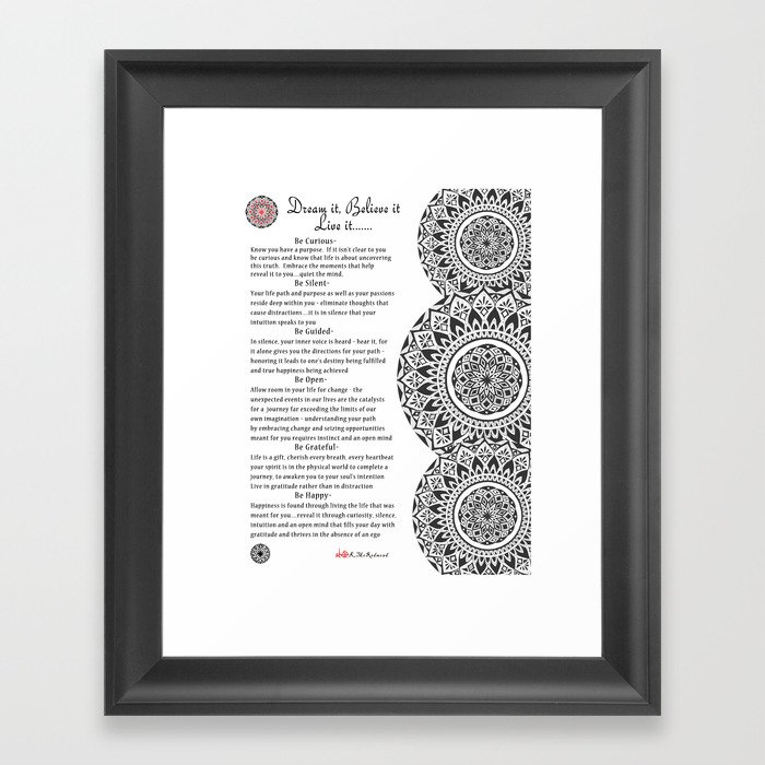 "Dream It, Believe it & Live it" Mandala Print Framed Art Print