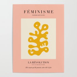 L'ART DU FÉMINISME III — Feminist Art — Matisse Exhibition Poster Poster