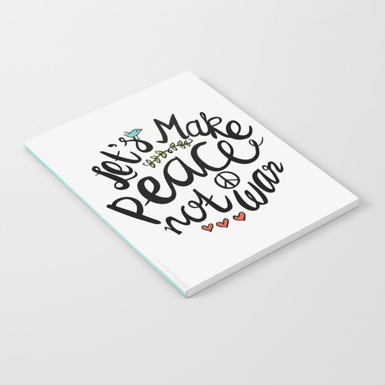 Peace Not War Notebook