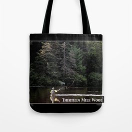 The Thirteen (13) Mile Woods of New Hampshire's Great North Woods Tote Bag