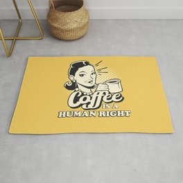 Awesome vintage style design - Coffee Is A Human Right Rug
