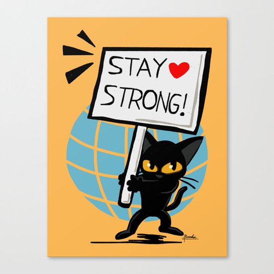 Stay strong Canvas Print