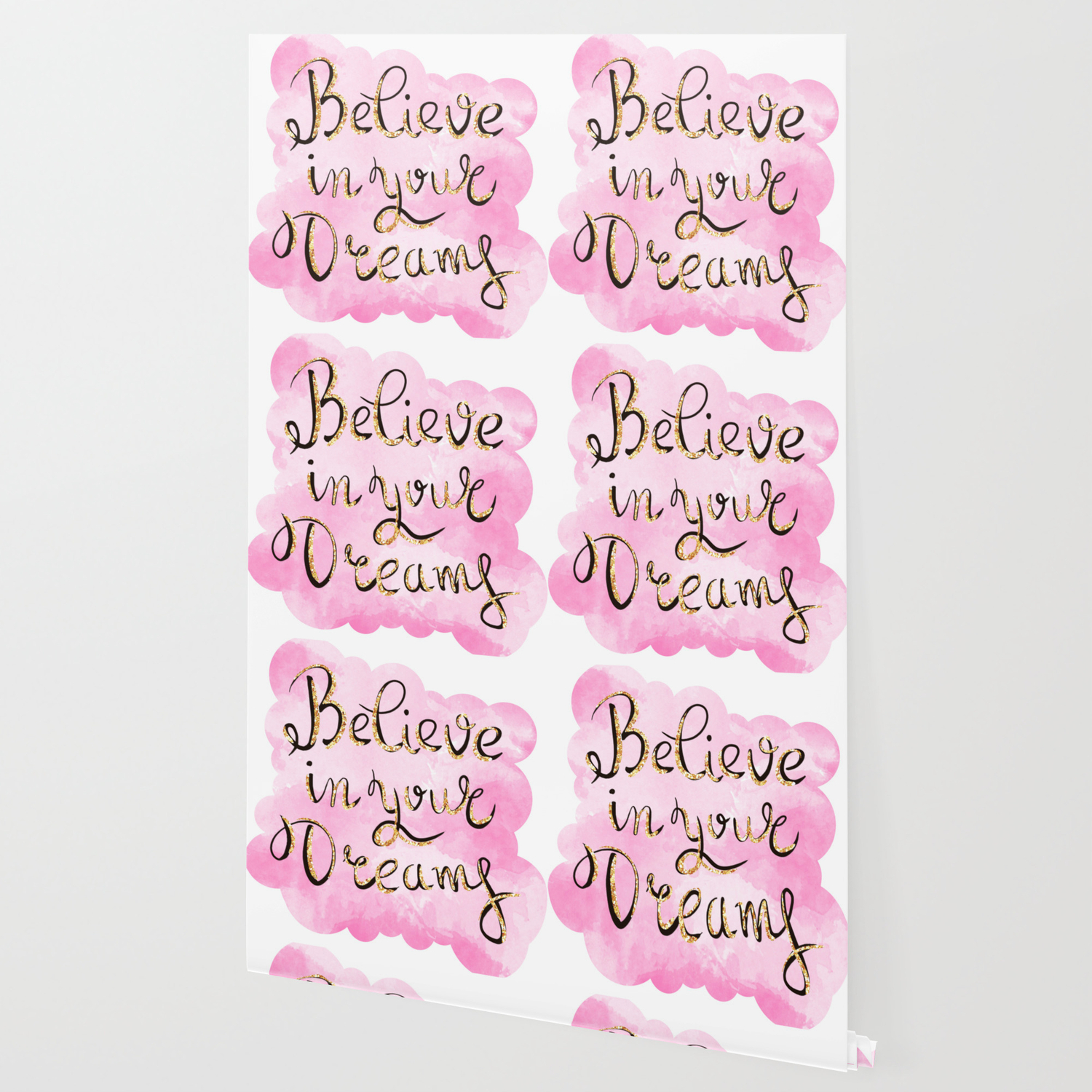 Believe In Your Dreams Gold Glitter Pink Wallpaper By Context