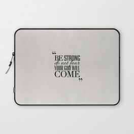 God Will Come - Isaiah 35:4 Laptop Sleeve