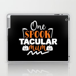 One Spooktacular Mum Funny Halloween Cool Laptop Skin