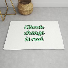 Climate Change Is Real Rug