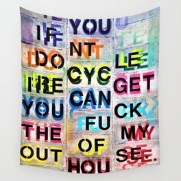 If You Don't Recycle Wall Tapestry