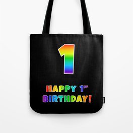 [ Thumbnail: HAPPY 1ST BIRTHDAY - Multicolored Rainbow Spectrum Gradient Tote Bag ]