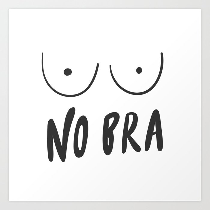 Boobs. No bra. Controversial. Art Print by medsis