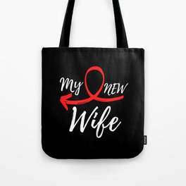 My New Wife - Just Married Tote Bag