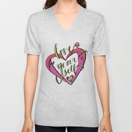Love Yourself V Neck T Shirt
