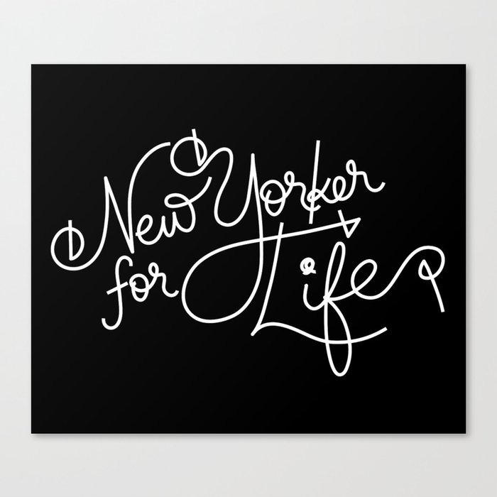 New Yorker For Life Canvas Print
