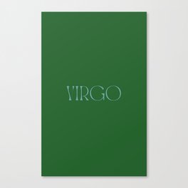 Pine Green Virgo Energy Canvas Print
