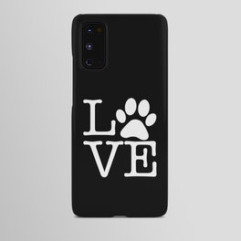 Love Pets Paw Cute Typography Android Case