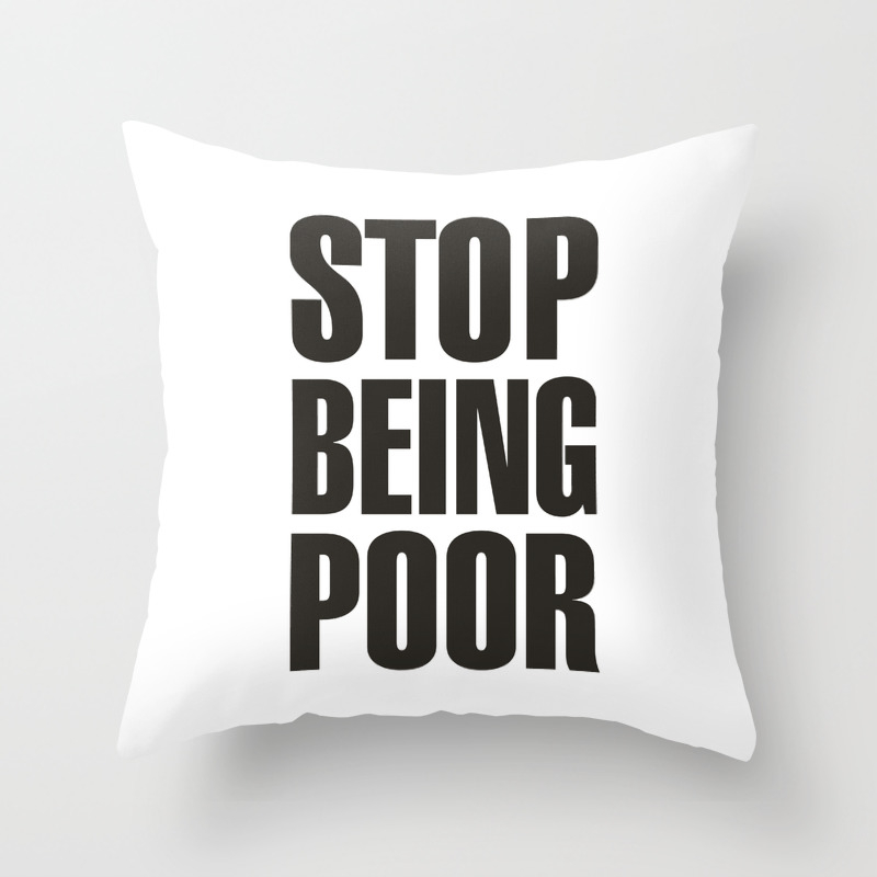 Stop Being Poor Paris Hilton Throw Pillow By Laundryfactory