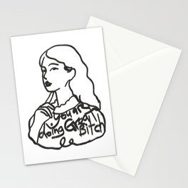 You are doing great bitch girl Stationery Card