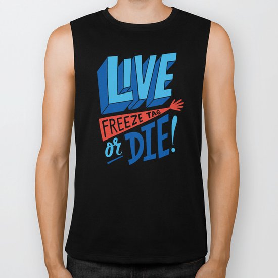 LIVE FREEze tag OR DIE! Biker Tank