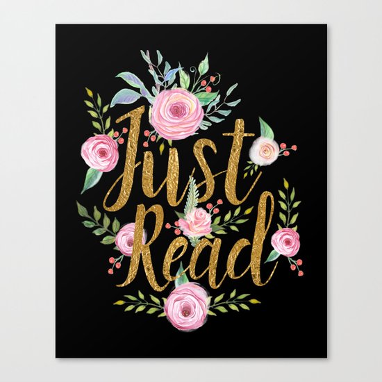 Just Read - Black Canvas Print