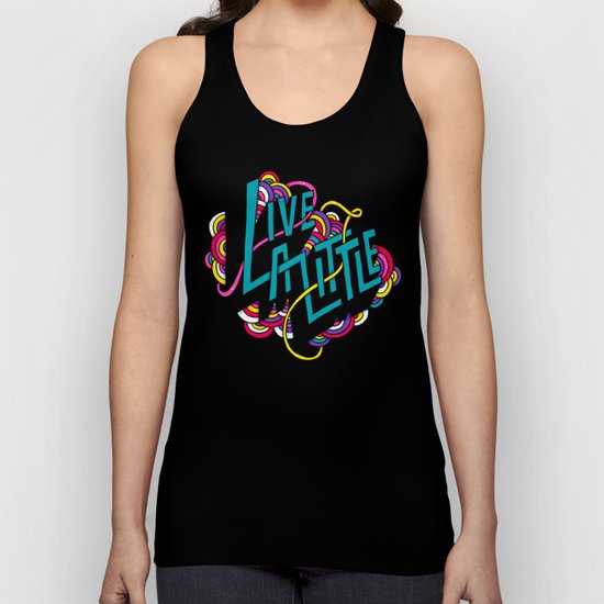 Live a Little Unisex Tank Top