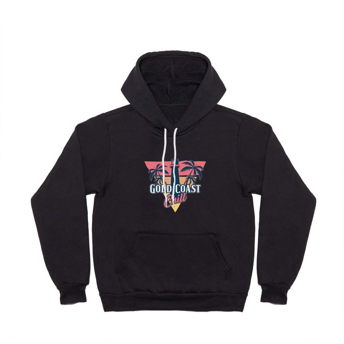 Gold Coast chill Hoody