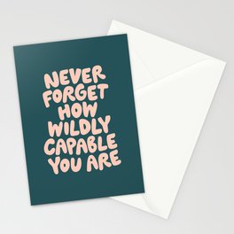 Never Forget How Wildly Capable You Are inspirational design in deep green and peach Stationery Card