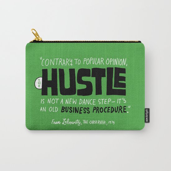 The Hustle Carry-All Pouch
