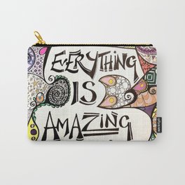 Everything IS AMAZING  Carry-All Pouch