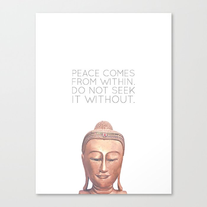 Peace Comes From Within Canvas Print
