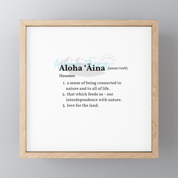 Aloha Aina- Love of the Land Framed Mini Art Print