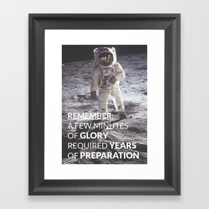 Motivational - Prepare For Glory (Moon Landing) Framed Art Print