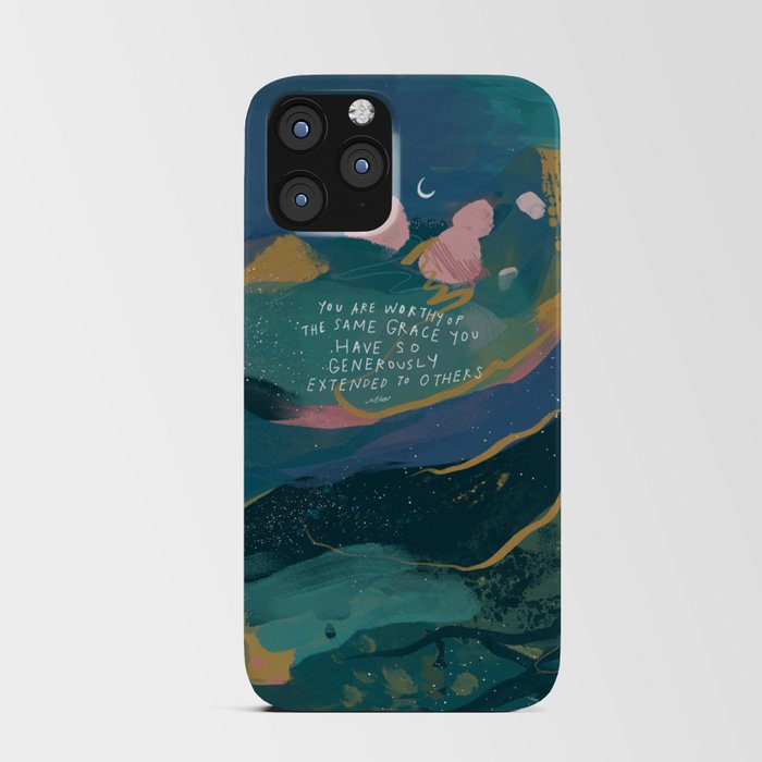 "You Are Worthy Of The Same Grace You Have So Generously Extended To Others." iPhone Card Case