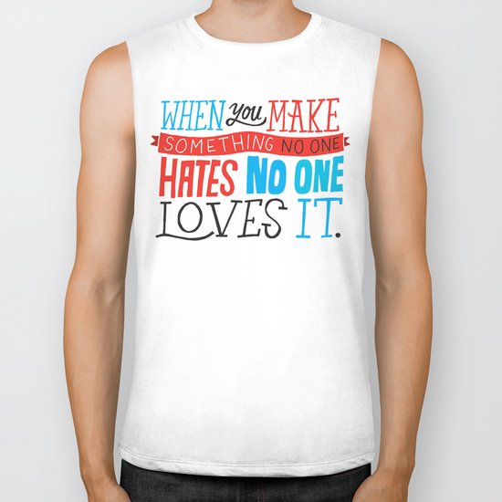 No One Loves It. Biker Tank