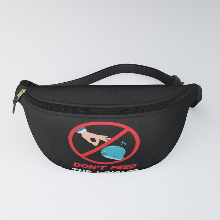 Dont Feed The Whales Cryptocurrency Btc Fanny Pack