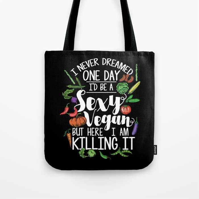 Sexy Vegan Tote Bag by shirtbubble Society6