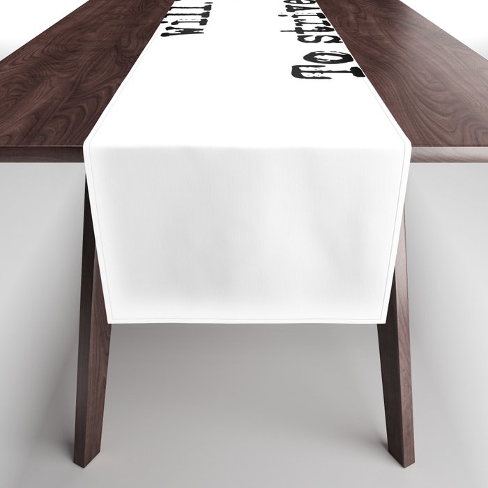 Strong in will - Ulysses Table Runner