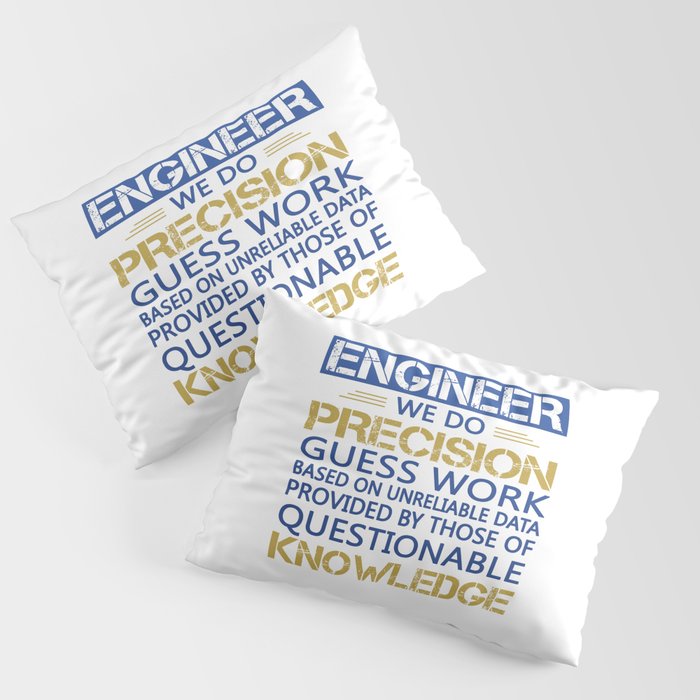Engineer Pillow Sham