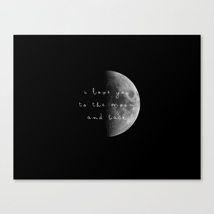 to the moon and back Canvas Print