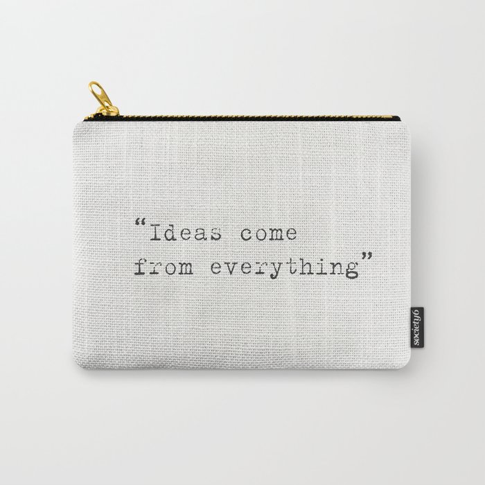 “Ideas come from everything”  Alfred Hitchcock Carry-All Pouch