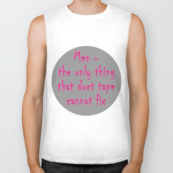 Men - the only thing duct tape cannot fix Biker Tank