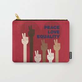 Peace Love Equality for All Carry-All Pouch