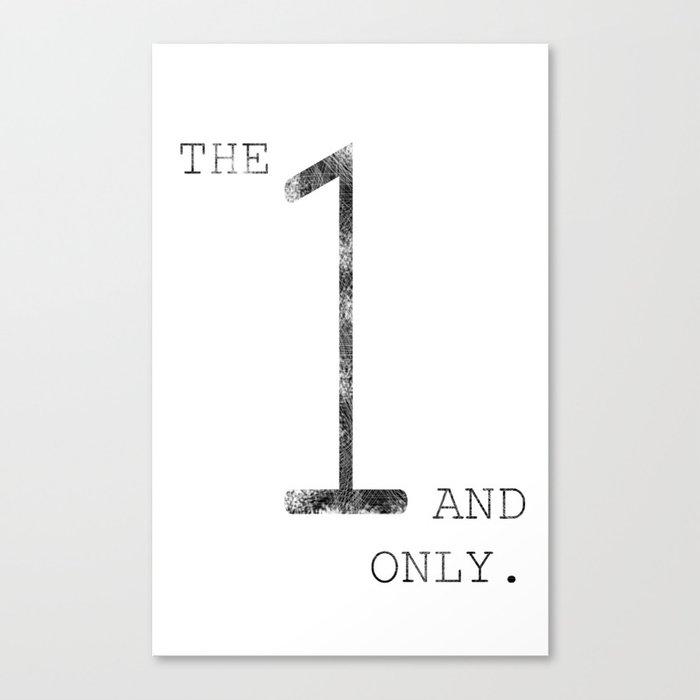 the one Canvas Print