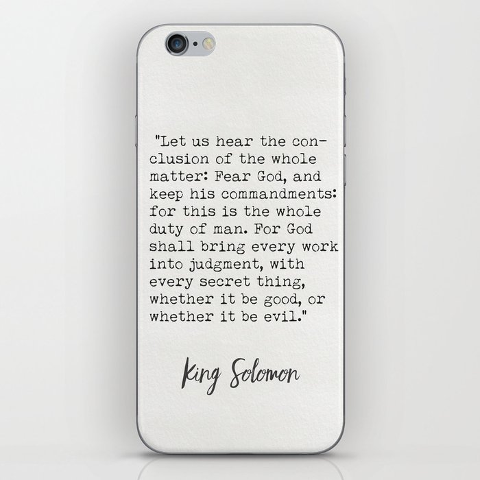 "Let us hear the conclusion of the whole matter: Fear God, and keep his commandments: iPhone Skin