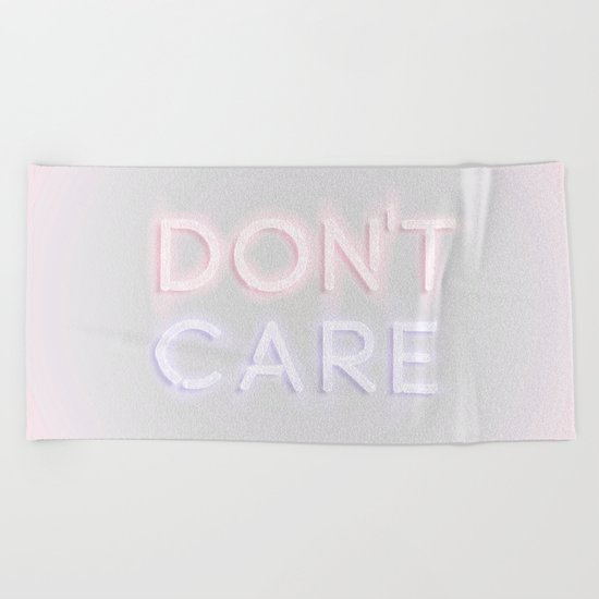 Don't Care Beach Towel