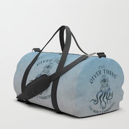 It's A Diver Thing Funny Octopus Scuba Dive Art Duffle Bag