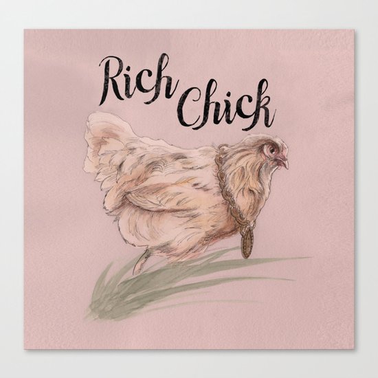 Rich Chick Canvas Print