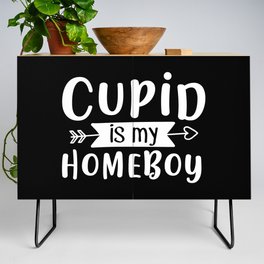 Cupid Is My Homeboy Valentine's Day Credenza