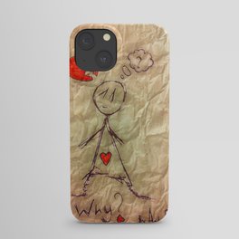 WHY? ( This is screwed up ) iPhone Case