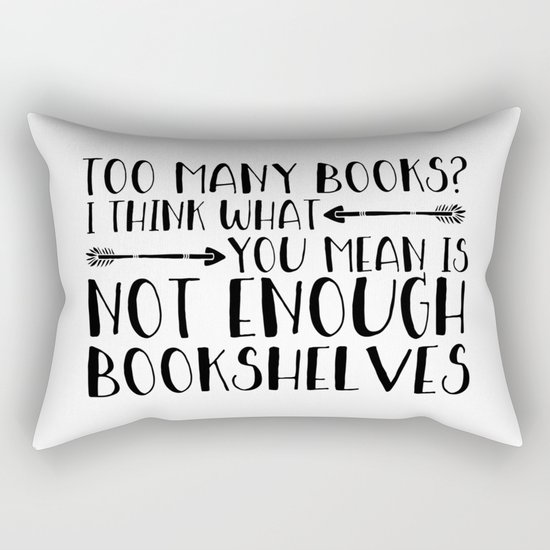 Too Many Books? (Arrows) Rectangular Pillow